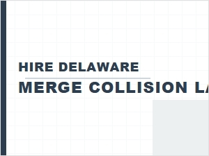 Hire a Delaware Merge Collision Lawyer for Your Case